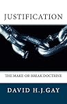 Justification: The Make-or-Break Doctrine