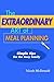 The Extraordinary Art of Meal Planning (The Extraordinary Art Series)