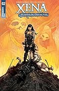 Xena: Warrior Princess Vol. 4 #2 (Xena: Warrior Princess