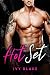 Hot Set