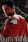 Her Russian Mobster by Leslie North