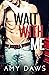 Wait With Me (Wait with Me,...