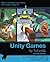 Unity Games by Tutorials Second Edition: Make 4 complete Unity games from scratch using C#