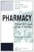 Pharmacy by William N. Kelly