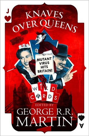 Knaves Over Queens (Wild Cards, #26)