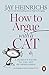 How To Argue With A Cat