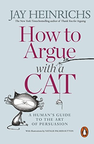 How To Argue With A Cat (Paperback)