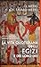 La vita quotidiana degli Egizi e dei loro dèi
