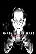 Smashing the Slate