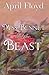 Miss Bennet and the Beast: A Pride & Prejudice Variation Novel