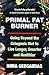 Primal Fat Burner: Going Be...