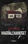 Magdalenahuset by Rita Aslesen