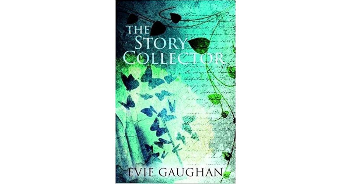 The Story Collector by Evie Gaughan