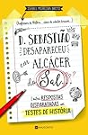 D Sebastião Desapareceu em Álcacer do Sal by Isabel Moreira Brito