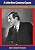 A Letter from Grosvenor Square An Account of a Stewardship by John Gilbert Winant