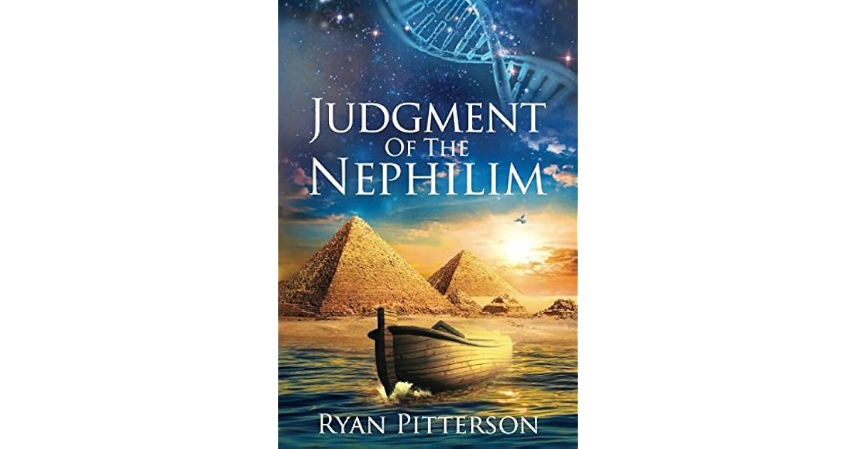 Judgment Of The Nephilim by Ryan Pitterson