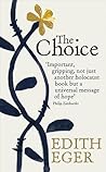 The Choice by Edith Eger