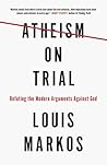 Atheism on Trial:...