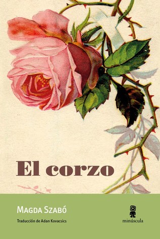 Portada de El corzo, de Magda Szabó