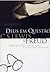 Deus em Questão CS Lewis e Freud Debatem Deus, Amor, Sexo e o Sentido da Vida