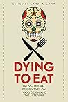 Dying to Eat: Cro...