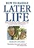 How to Handle Later Life