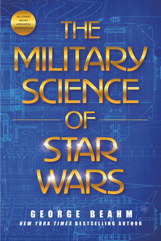 The Military Science of Star Wars (Hardcover)