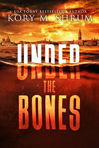 Under the Bones (Shadows in the Water, #2)
