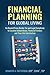 Financial Planning for Global Living by Jennifer a Patterson