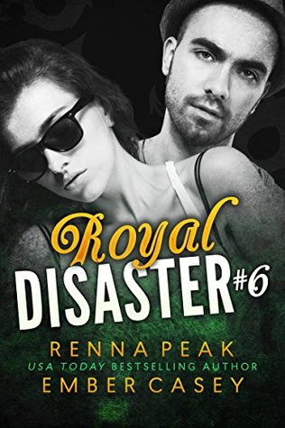 Royal Disaster #6 (Kindle Edition)