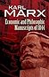 Economic & Philosophic Manuscripts of 1844 by Karl Marx