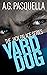 Yard Dog (Jack Palace, #1)