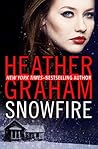 Snowfire by Heather Graham Pozzessere Snowfire by Heather Graham Pozzessere