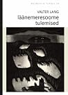 Läänemeresoome tulemised by Valter Lang