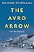 The Avro Arrow: For the Record