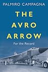 The Avro Arrow: For the Record