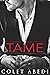 Tame (Mad Love, #3)