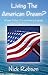Living The American Dream? by Nick Robson