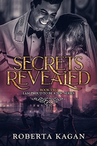 Secrets Revealed (I Am Proud To Be A Jew, #2)