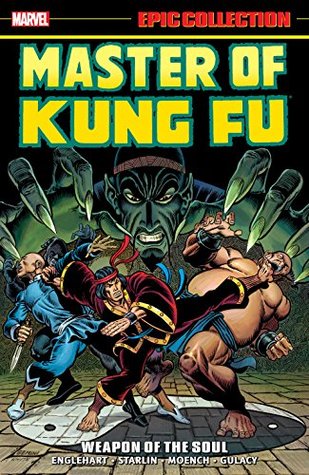 Master of Kung Fu Epic Collection, Vol. 1: Weapon of the Soul (Kindle Edition)