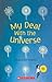 My Deal with the Universe
