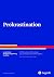 Prokrastination: Ein Manual zur Behandlung des pathologischen Aufschiebens (Therapeutische Praxis) (German Edition)