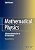Mathematical Physics: A Modem Introduction to Its Foundations