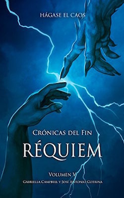 Réquiem (Crónicas del fin, #5)
