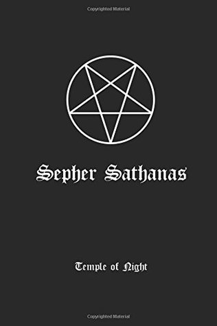 Sepher Sathanas: Temple of Night (Paperback)