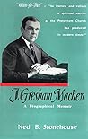 J. Gresham Machen...