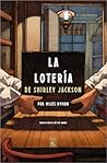 La lotería by Miles Hyman