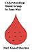 Understanding Blood Group In Easy Way by Hari Gopal Sharma Understanding Blood Group In Easy Way by Hari Gopal Sharma