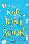 Kids Joke Book by Mr Krispell Kids Joke Book by Mr Krispell