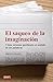 El saqueo de la imaginación by Irene Lozano El saqueo de la imaginación by Irene Lozano